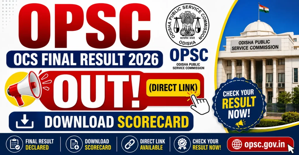 OPSC OCS Final Result 2026 OUT (Direct Link)